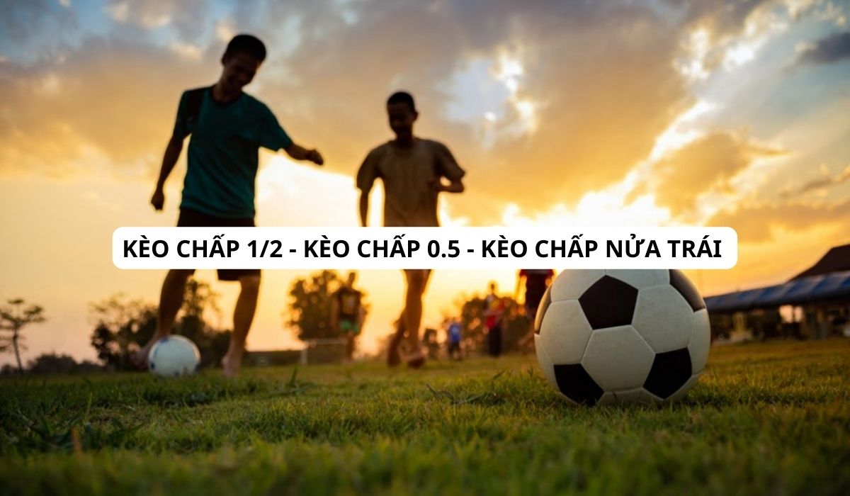 Kèo chấp 1/2 nhà cái Nowgoal - Giải mã bí mật cho người mới chơi cá cược Kèo chấp 1/2 nhà cái Nowgoal - Giải mã bí mật cho người mới chơi cá cược